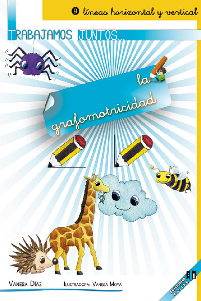 Libro Grafomotricidad: La colección Trabajamos juntos. . . consta de 10 cuadernos de trabajo para Educación Infantil, pe