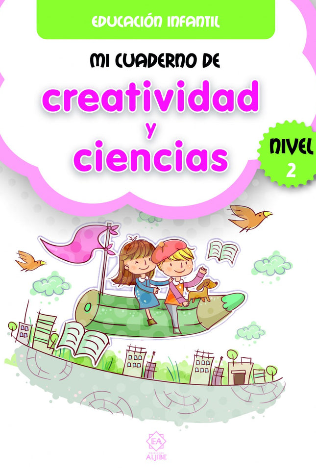 Mi Cuaderno De Creatividad Y Ciencias 2