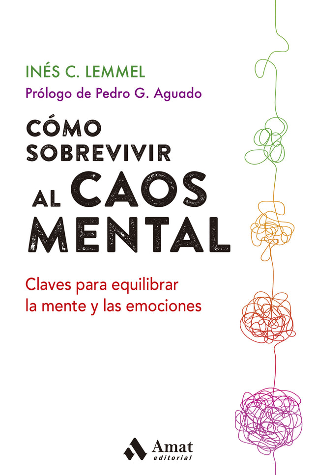 Cómo Sobrevivir Al Caos Mental