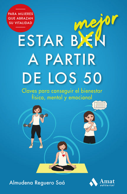Estar Mejor A Partir De Los 50