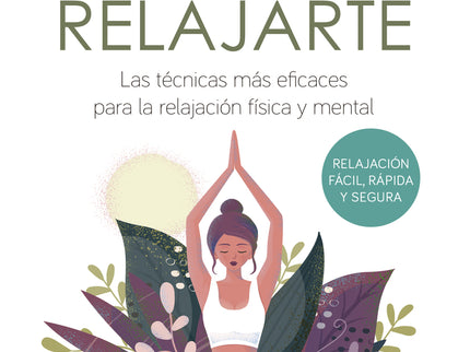 Aprende A Relajarte