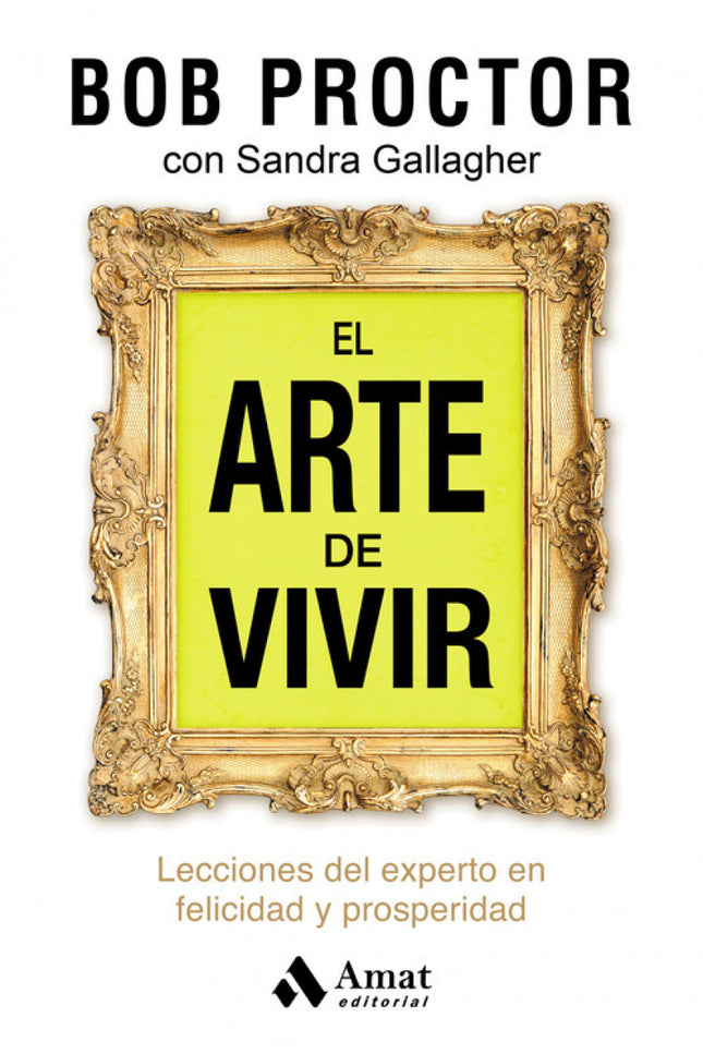 El Arte De Vivir