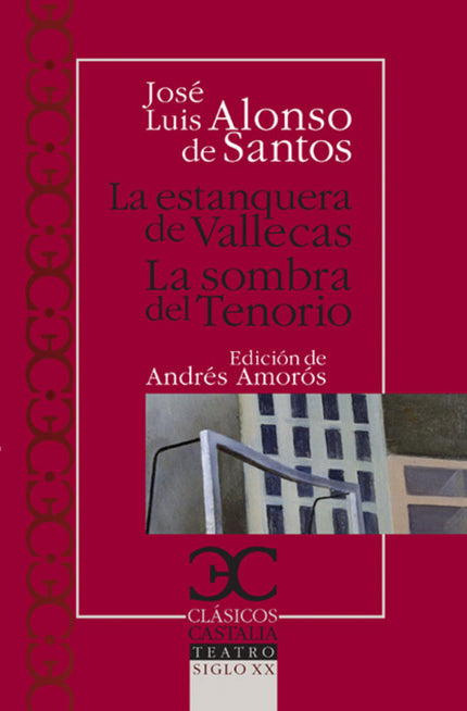 Libro La Estanquera De Vallecas. La Sombra Del Tenorio                                .: Introducción biográfica y críti
