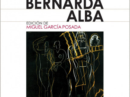 La Casa De Bernarda Alba