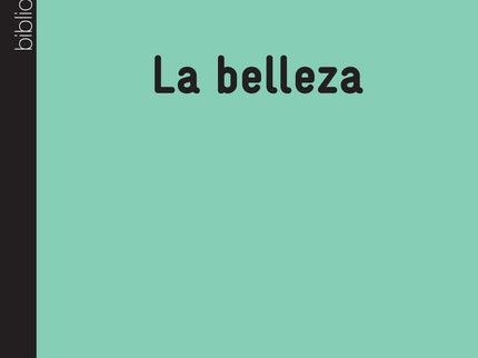 La belleza - Francesc Torralba Roselló - Tapa blanda