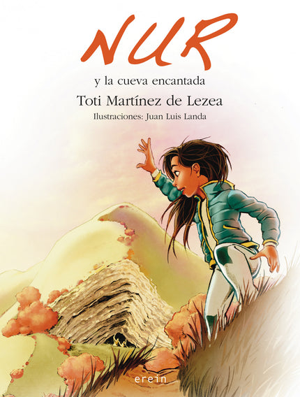 Libro Nur Y La Cueva Encantada: ¿Existen los duendes? ¿Se puede estar en el interior de un árbol? Nur y sus amigas Iraia