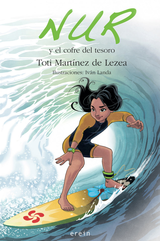 Libro Nur Y El Cofre Del Tesoro: Hoy no hay olas y el monitor ha decidido que van a hacer paddle-surf. En el grupo de Nu