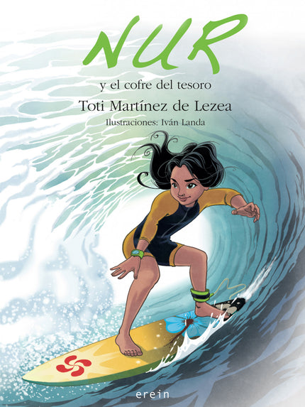 Libro Nur Y El Cofre Del Tesoro: Hoy no hay olas y el monitor ha decidido que van a hacer paddle-surf. En el grupo de Nu