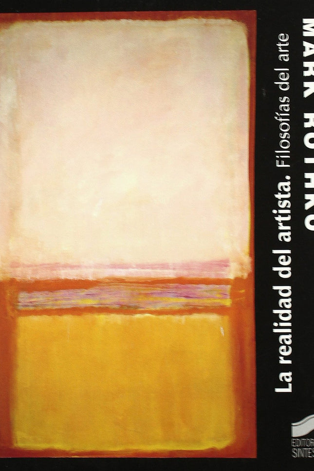 Libro Realidad Del Artista, La. Filosofias Del Arte: .