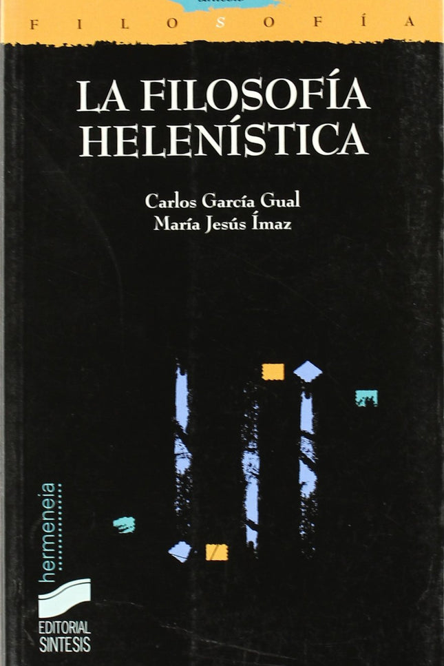 Libro Filosofia Helenistica, La: .
