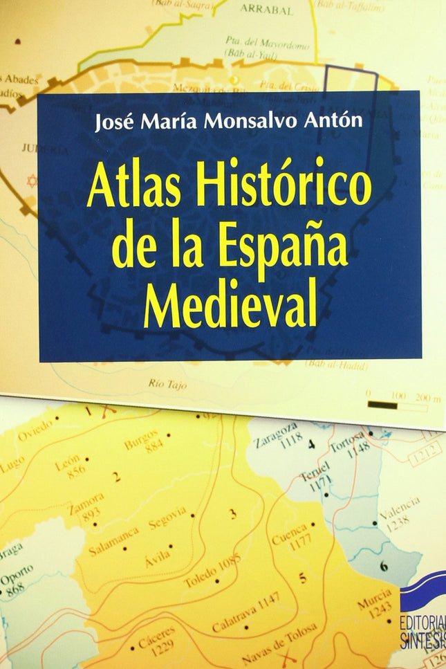 Libro Atlas Historico De La España Medieval: .