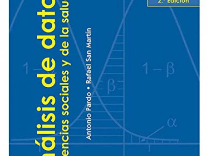 Libro Analisis De Datos En Ciencias Sociales Y De La Salud Ii: .