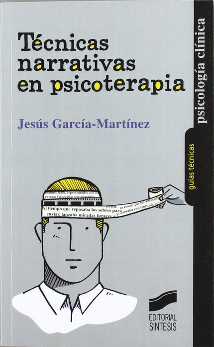 Libro Técnicas Narrativas En Psicoterapia: .