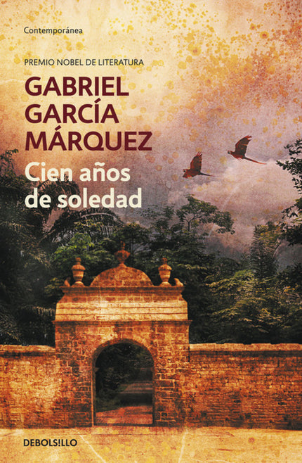 Libro Cien Años De Soledad: «Muchos años después, frente al pelotón de fusilamiento, el coronel Aureliano Buendía había 