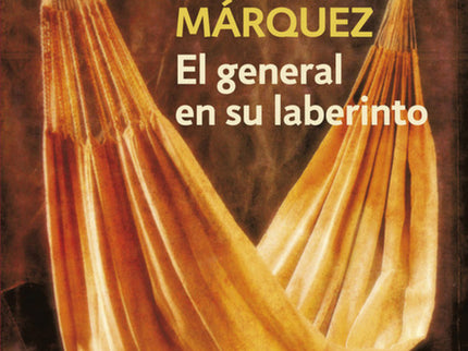 El General En Su Laberinto