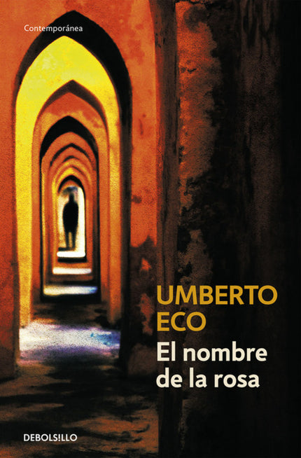 Libro El Nombre De La Rosa: Valiéndose de características propias de la novela gótica, la crónica medieval, la novela po