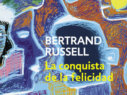 Libro La Conquista De La Felicidad: La felicidad ¿es un estado o una búsqueda? Esta obra afirma que lo segundo: el ser h