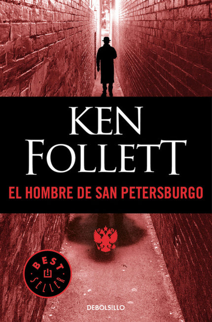 Libro El Hombre De San Petersburgo: En 1914 el mundo estaba en vísperas de la Gran Guerra. Tanto Francia e Inglaterra co