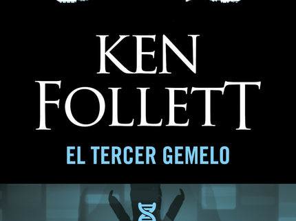 Libro El Tercer Gemelo: ¿Es posible que se hayan hecho experimentos secretos de clonación en seres humanos sin ser ellos