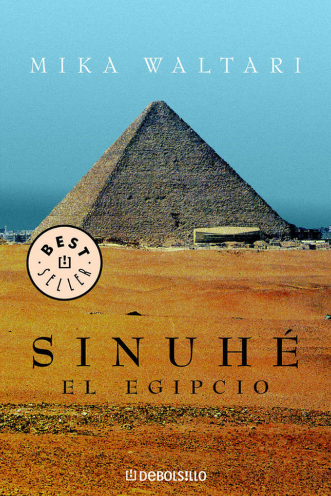 Libro Sinuhe, El Egipcio: En el ocaso de su vida, el protagonista de este relato confiesa: porque yo, Sinuhé, soy un hom