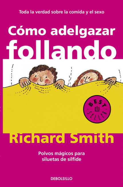 Libro Cómo Adelgazar Follando: El sexo ha dejado de ser lo que era, y lo moderno (¡quién lo diría!) son los clubes de ca