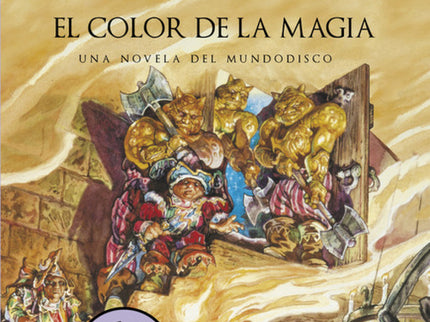 Libro El Color De La Magia: En un mundo plano sostenido por cuatro elefantes impasibles -que se apoyan en la espalda de 