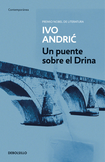 Libro Un Puente Sobre El Drina: La ciudad de Visegrad (Bosnia), situada a orillas del río Drina, tuvo un momento de espl