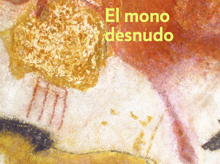 Libro El Mono Desnudo: Esta polémica obra es un retrato zoológico del Homo sapiens. Desde los albores de la historia, el