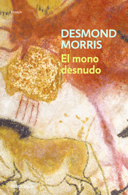 Libro El Mono Desnudo: Esta polémica obra es un retrato zoológico del Homo sapiens. Desde los albores de la historia, el
