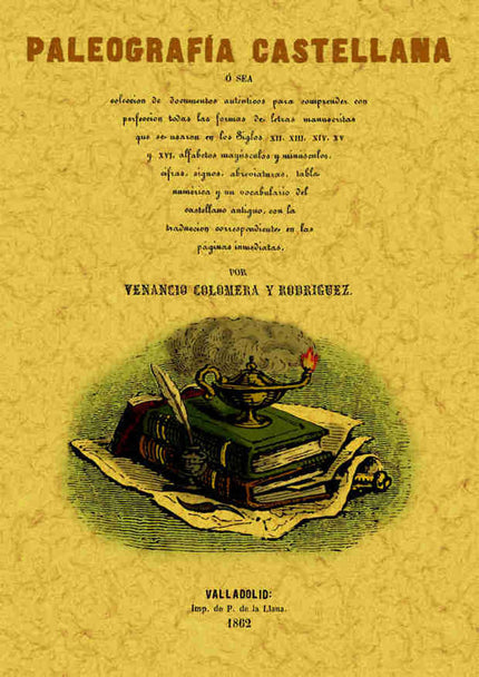 Paleografía castellana - Venancio Colmera - Tapa blanda