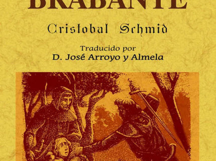 Libro Genoveva De Bravante: Pretende el autor que esta sea una historia con la cual las madres puedan entretener y enseñ