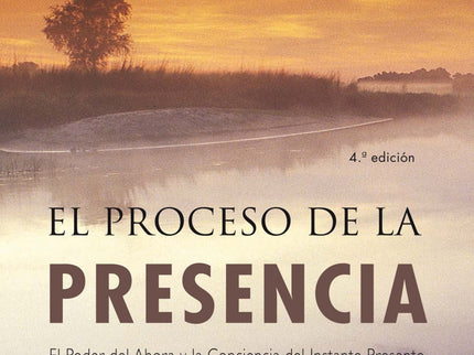 El Proceso De La Presencia