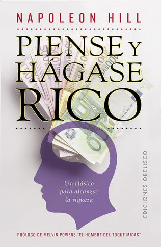 Piense y hágase rico - Napoleon Hill - Tapa blanda