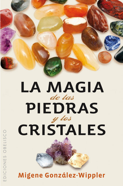 Portada del libro Magia De Las Piedras Y Los Cristales, La
