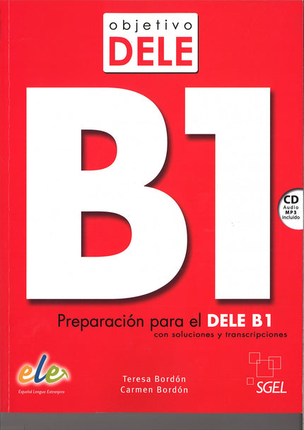 Libro Objetivo Dele B1 Nueva Edición: Jóvenes y adultos de niveles B1 del MCER. Prepara al estudiante para presentarse al examen del DELE B1 Los autores, además de ser profesores de español como lengua extranjera con amplia experiencia tanto dentro como fuera de España, son examinadores DELE acreditados por el Instituto Cervantes.