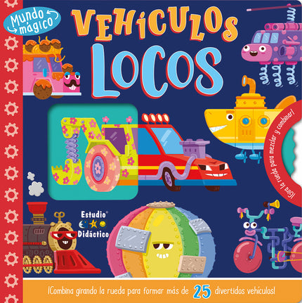 Vehiculos Locos- Mundo Magico