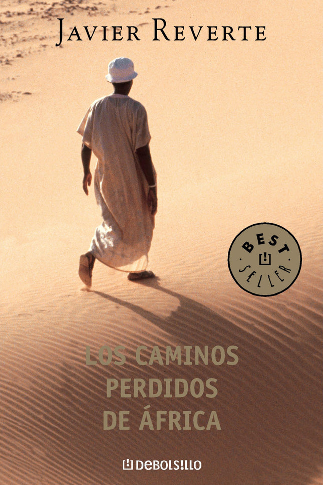 Libro Los Caminos Perdidos De áfrica: Episodios singulares de la historia africana, que nos hacen entender mejor el dram