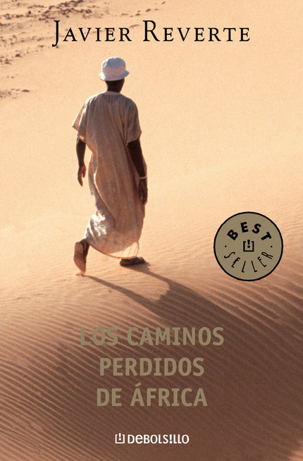 Libro Los Caminos Perdidos De áfrica: Episodios singulares de la historia africana, que nos hacen entender mejor el dram