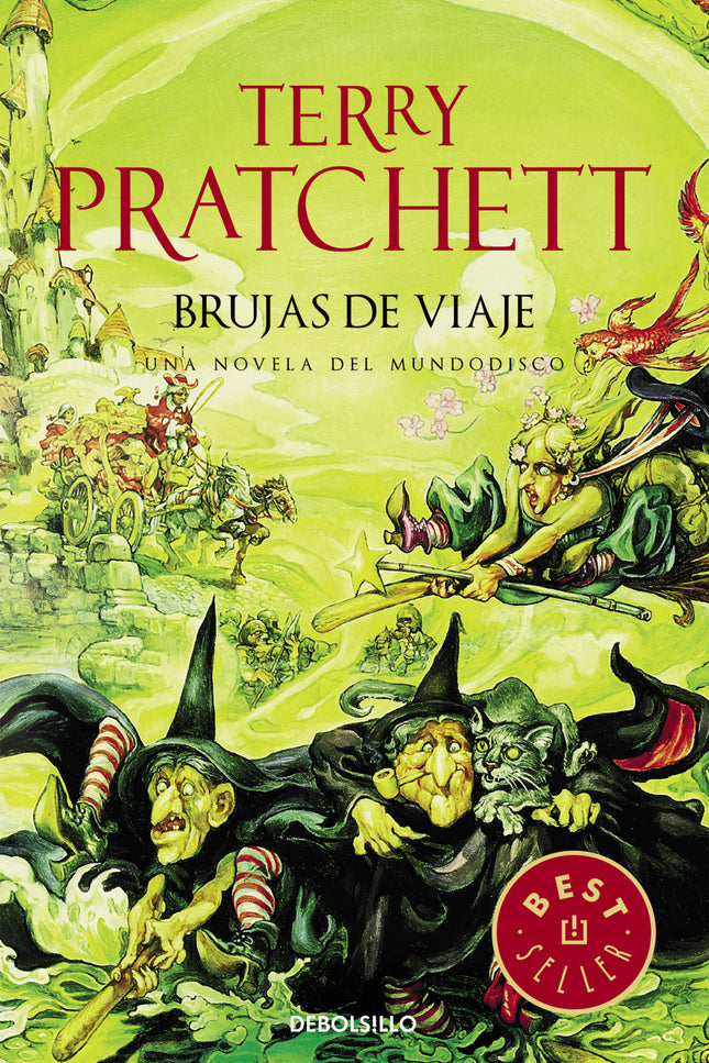 Libro Brujas De Viaje (mundodisco 12): ¿Cuán difícil puede ser el asegurarse de que una sirvienta no se case con un prín