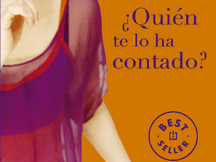 Libro ¿quién Te Lo Ha Contado?: Jojo, agente literaria, atractiva, triunfante y muy, pero muy, ambiciosa. Mantiene relac