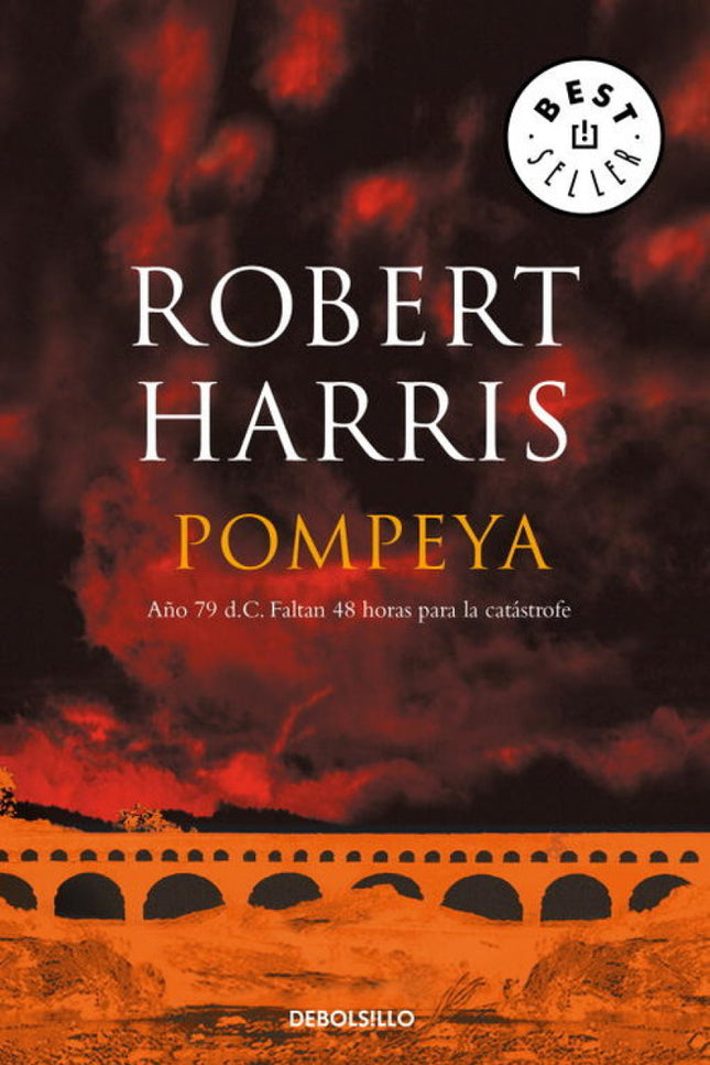 Libro Pompeya: Un relato histórico y de intriga ambientado durante la trágica erupción del Vesubio. Robert Harris nació 