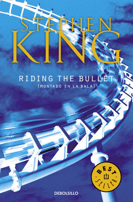 Libro Riding The Bullet: Riding The Bullet de Stephen King constituye un hito en la historia de la cultura, ya que fue e