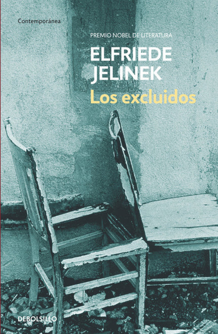 Libro Los Excluidos: En Los excluidos, la autora denuncia la dificultad de la vida sin complejos. En Los excluidos, títu