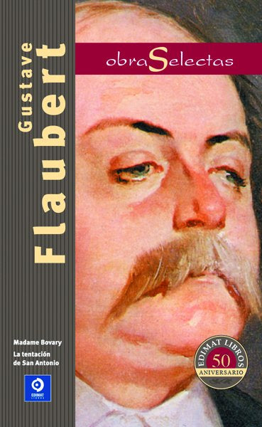 Portada del libro Obras Selectas Gustave Flaubert