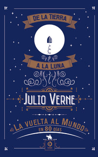 Portada del libro De La Tierra A La Luna / La Vuelta Al Mundo En 80 Días