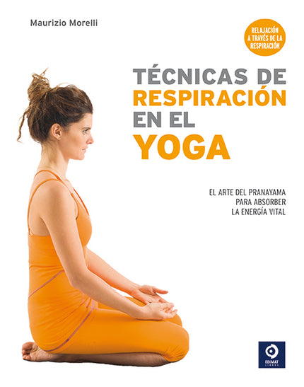 Portada del libro Tecnicas De Respiracion En El Yoga