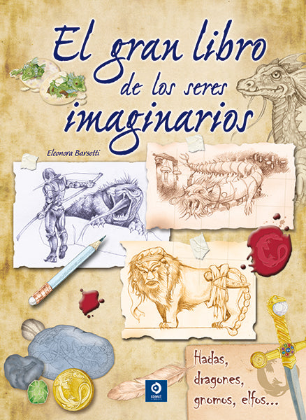 El Gran Libro De Los Seres Imaginarios