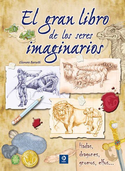 El Gran Libro De Los Seres Imaginarios