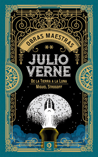 Julio Verne Vol.ii. De La Tierra A La Luna / Miguel Strogoff