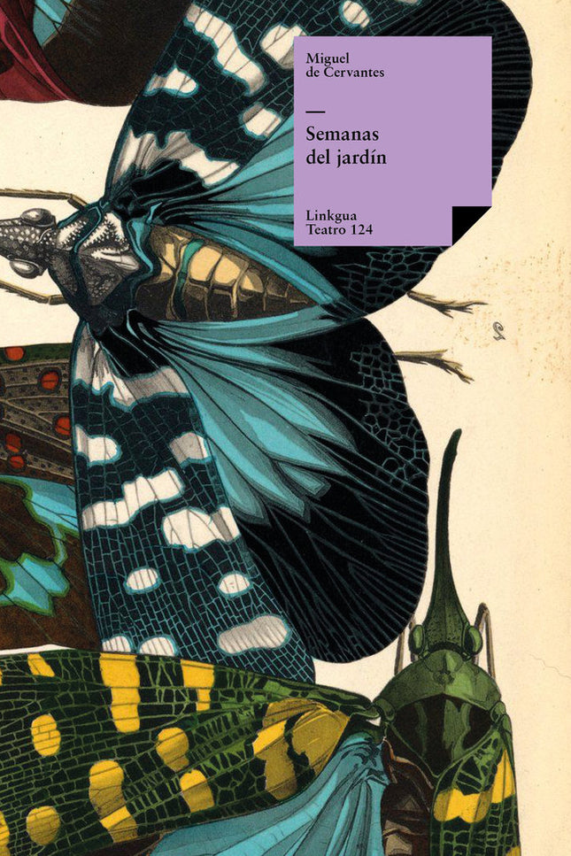 Semanas del jard¡n - Miguel de Cervantes Saavedra - Tapa blanda